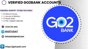 Verified Go2Bank Accounts