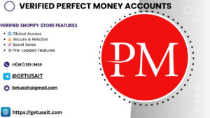 Verified Perfect Money Accounts